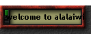 welcome to alalaiwi